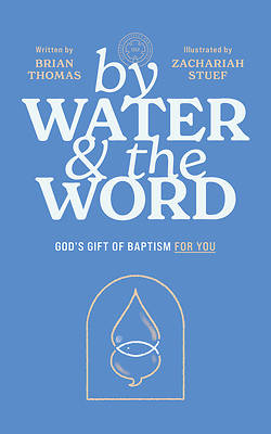 By Water and the Word