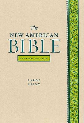 The New American Bible Revised Edition, Large Print Edition