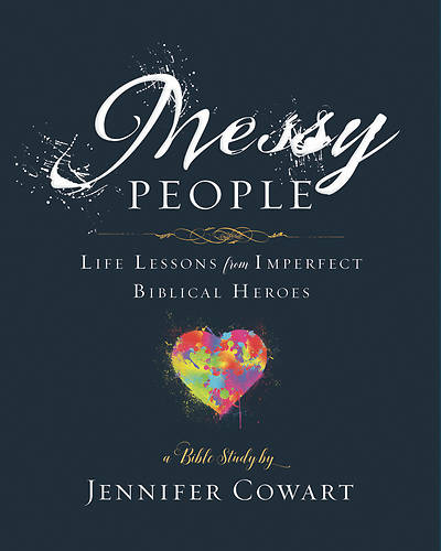 Messy People Women's Bible Study Participant Workbook