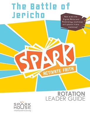 Spark Rotation  The Battle of Jericho  Leader Guide