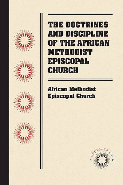Picture of The Doctrines and Discipline of the African Methodist Episcopal Church