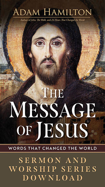 The Message of Jesus Sermon and Worship Download