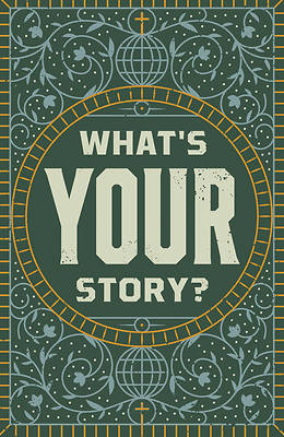 What's Your Story? (25-Pack)