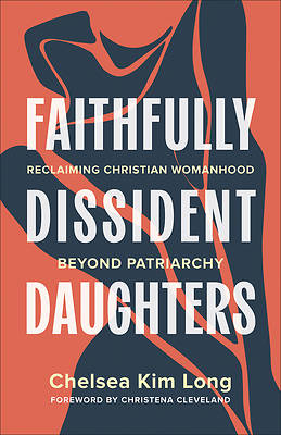 Faithfully Dissident Daughters