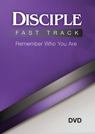 Disciple Fast Track Remember Who You Are DVD
