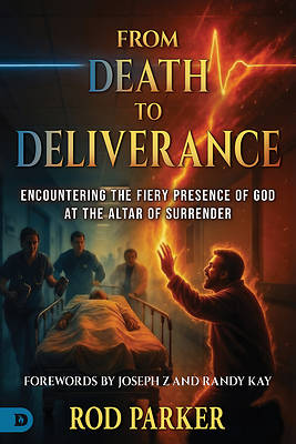 From Death to Deliverance
