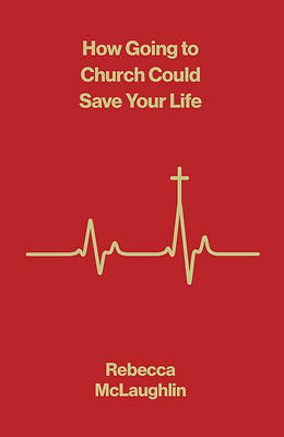 How Going to Church Could Save Your Life (10-Pack)