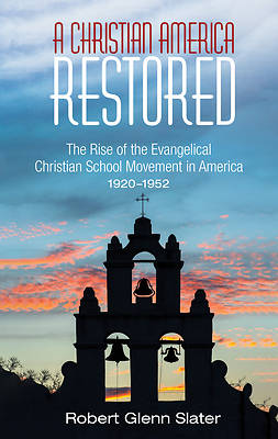 Picture of A Christian America Restored