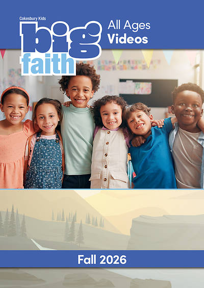 Cokesbury Kids Big Faith Fall 2026 All Ages DVD MP4 Download