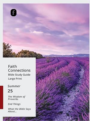 Faith Connections Adult Student Large Print June/July/Aug 2025)