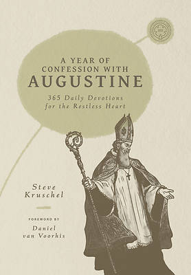 A Year of Confession with Augustine