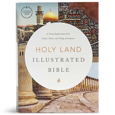 CSB Holy Land Illustrated Bible, Hardcover