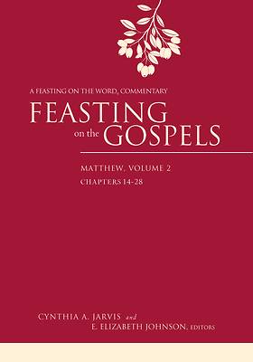 Picture of Feasting on the Gospels--Matthew, Volume 2