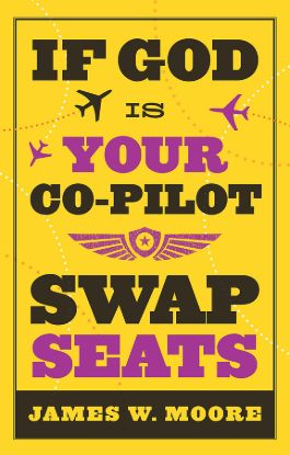 Picture of If God Is Your Co-Pilot Swap Seats!