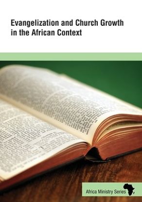 Picture of Evangelization and Church Growth in the African Context