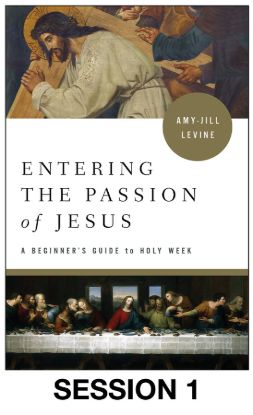 Picture of Entering the Passion of Jesus Session Video