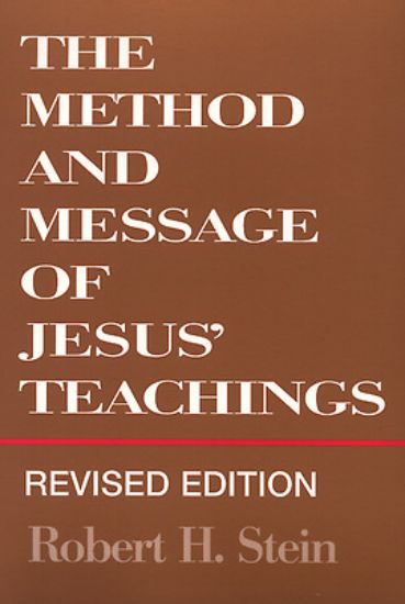 Picture of The Method and Message of Jesus' Teachings
