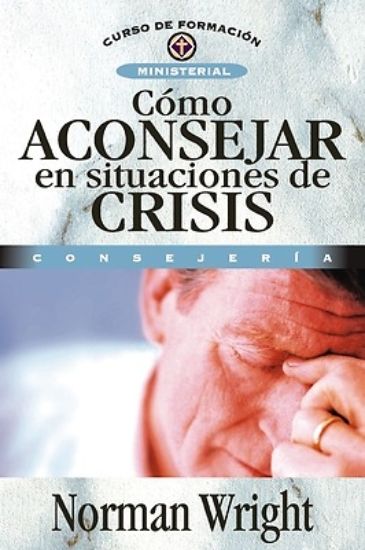 Picture of How to Minister in Crisis Spanish