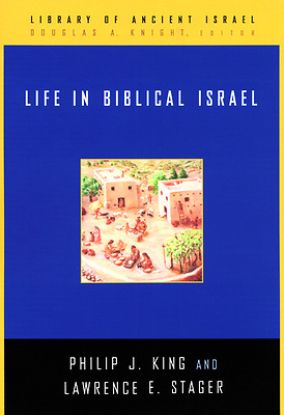 Picture of Life in Biblical Israel