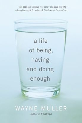 Picture of A Life of Being, Having, and Doing Enough