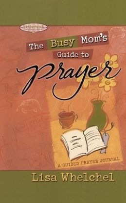 Picture of Busy Mom's Guide to Prayer
