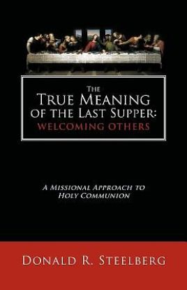 Picture of The True Meaning of the Last Supper