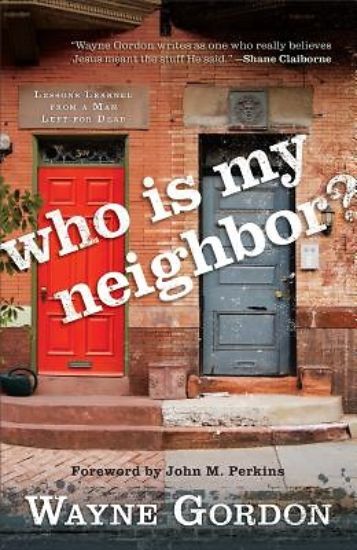 Picture of Who Is My Neighbor?