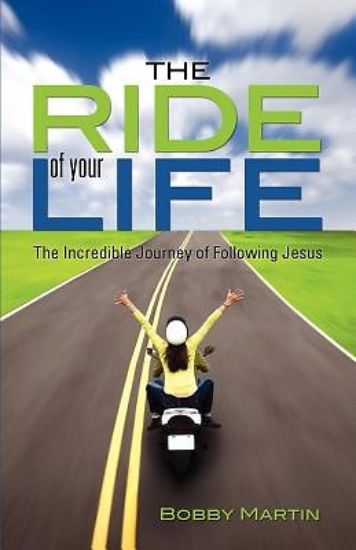 Picture of The Ride of Your Life