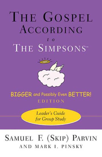 Picture of The Gospel According to The Simpsons, Bigger and Possibly Even Better! Leader's Guide for Group Study