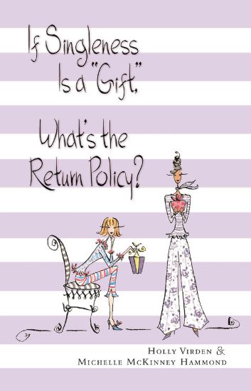 Picture of If Singleness Is a "Gift," What's the Return Policy?
