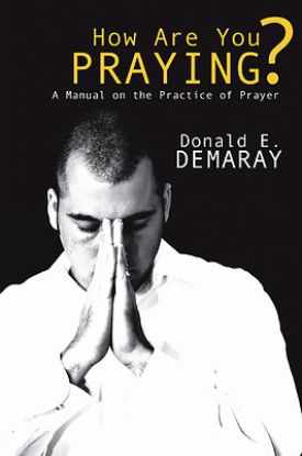 Picture of How Are You Praying?