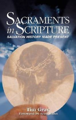 Picture of Sacraments in Scripture