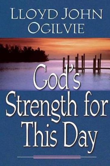 Picture of God's Strength for This Day