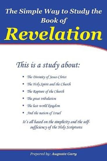 Picture of The Simple Way to Study the Book of Revelation