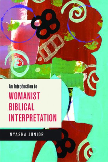 Picture of An Introduction to Womanist Biblical Interpretation
