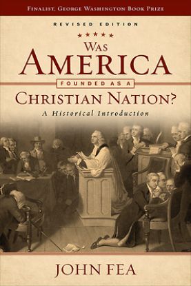Picture of Was America Founded as a Christian Nation? Revised Edition