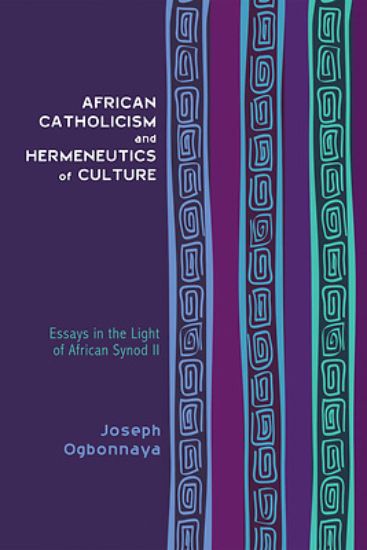 Picture of African Catholicism and Hermeneutics of Culture