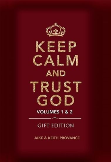 Picture of Keep Calm and Trust God (Gift Edition)