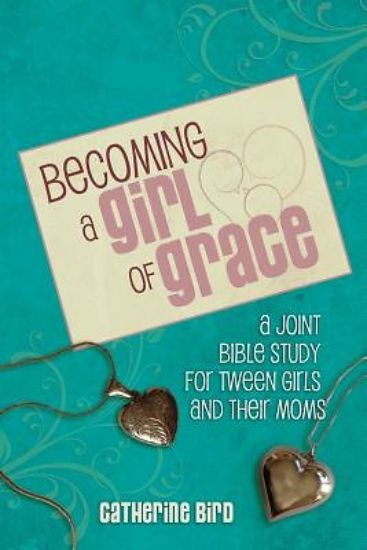 Picture of Becoming a Girl of Grace