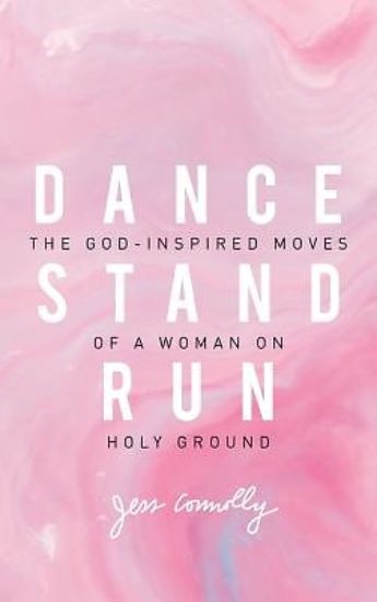 Picture of Dance, Stand, Run
