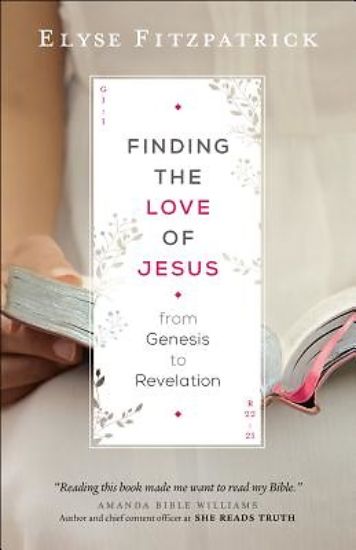 Picture of Finding the Love of Jesus from Genesis to Revelation
