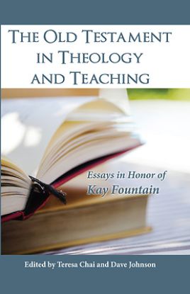 Picture of The Old Testament in Theology and Teaching