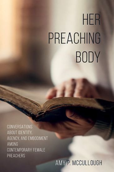 Picture of Her Preaching Body