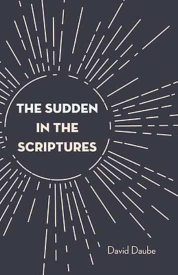 Picture of The Sudden in the Scriptures