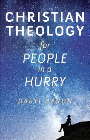 Picture of Christian Theology for People in a Hurry