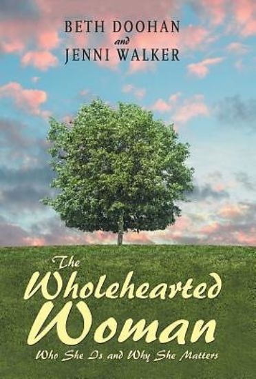 Picture of The Wholehearted Woman