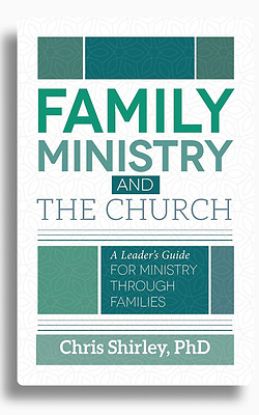 Picture of Family Ministry and the Church