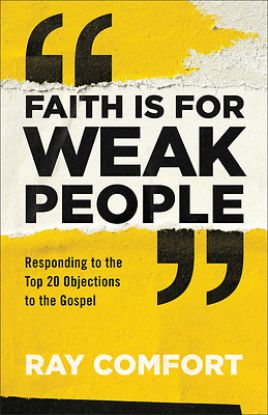 Picture of Faith Is for Weak People