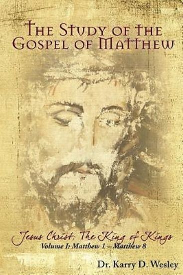 Picture of The Study of the Gospel of Matthew