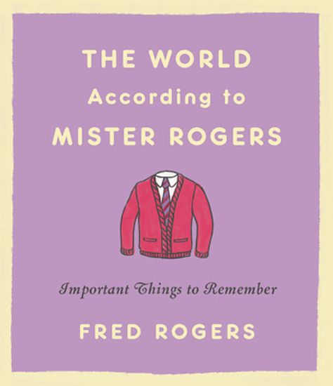 Picture of The World According to Mister Rogers